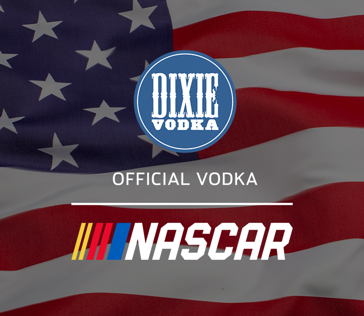 Dixie Vodka Official Vodka of NASCAR over an American Flag